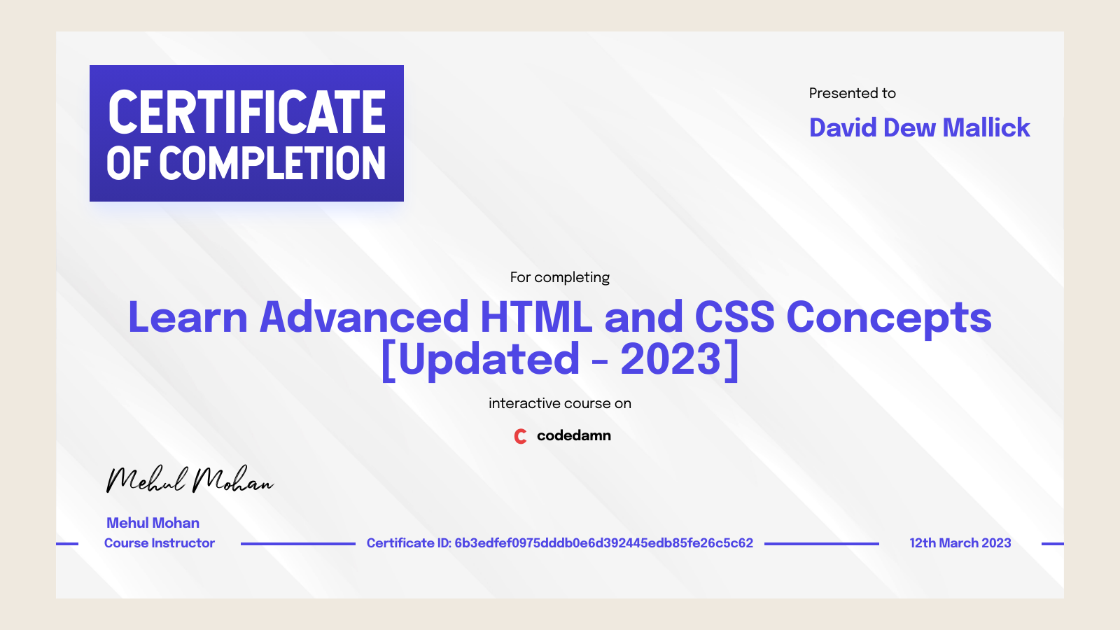 David Dew Mallick's certification for Learn Advanced HTML and CSS ...